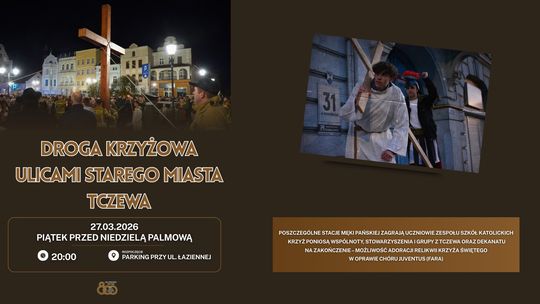 Droga Krzyżowa przejdzie ulicami Starego Miasta w Tczewie