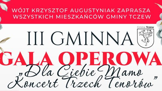 III Gminna Gala Operowa z okazji Dnia Matki