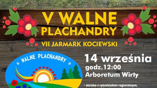 Już 14 września PLACHANDRUJEMY w Kociewskich Wirtach !! ZAPRASZAMY NA KOCIEWIE!