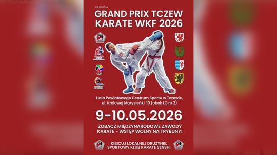 Tczew znów walczy na najwyższym poziomie. Przed nami finałowy dzień Grand Prix Karate WKF 2026