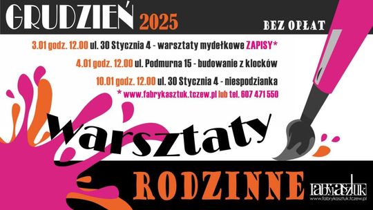Warsztaty rodzinne w Fabryce Sztuk. Instruktorzy zapraszają! Warsztaty rodzinne w Fabryce Sztuk. Instruktorzy zapraszają!