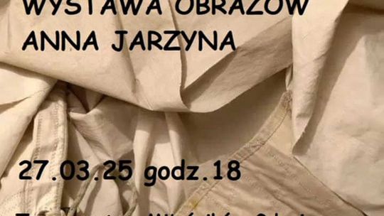 Żaglami i morzem malowane czyli obrazy Anny Jarzyny