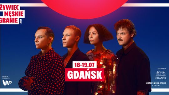🎸 Żywiec Męskie Granie 2025 – Gdańsk 📍 18–19 lipca, ul. Pokoleń Lechii Gdańsk 1