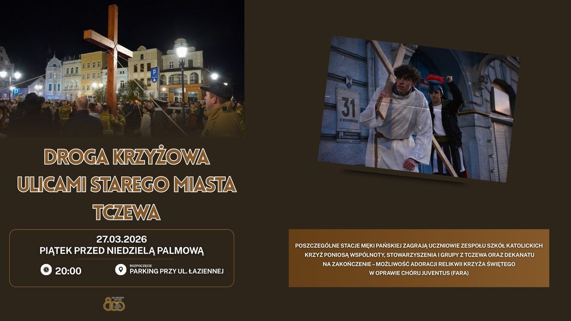 Droga Krzyżowa przejdzie ulicami Starego Miasta w Tczewie