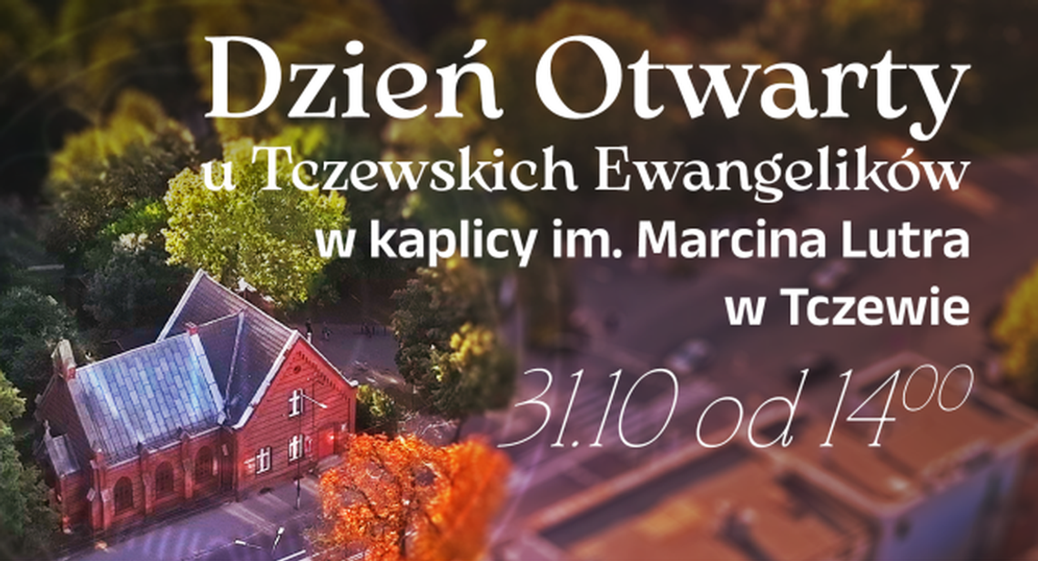 Dzień Otwarty u tczewskich ewangelików Dzień Otwarty u tczewskich ewangelików