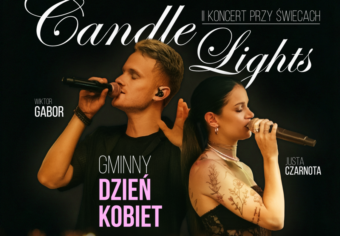 Koncert przy świecach z okazji Dnia Kobiet. Zaśpiewają i zagrają absolwenci Akademii Muzycznej Koncert przy świecach z okazji Dnia Kobiet. Zaśpiewają i zagrają absolwenci Akademii Muzycznej