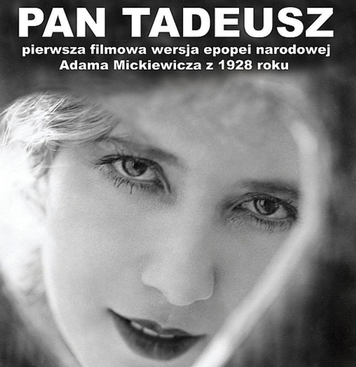 "Pan Tadeusz" - projekcja filmu z muzyką na żywo.