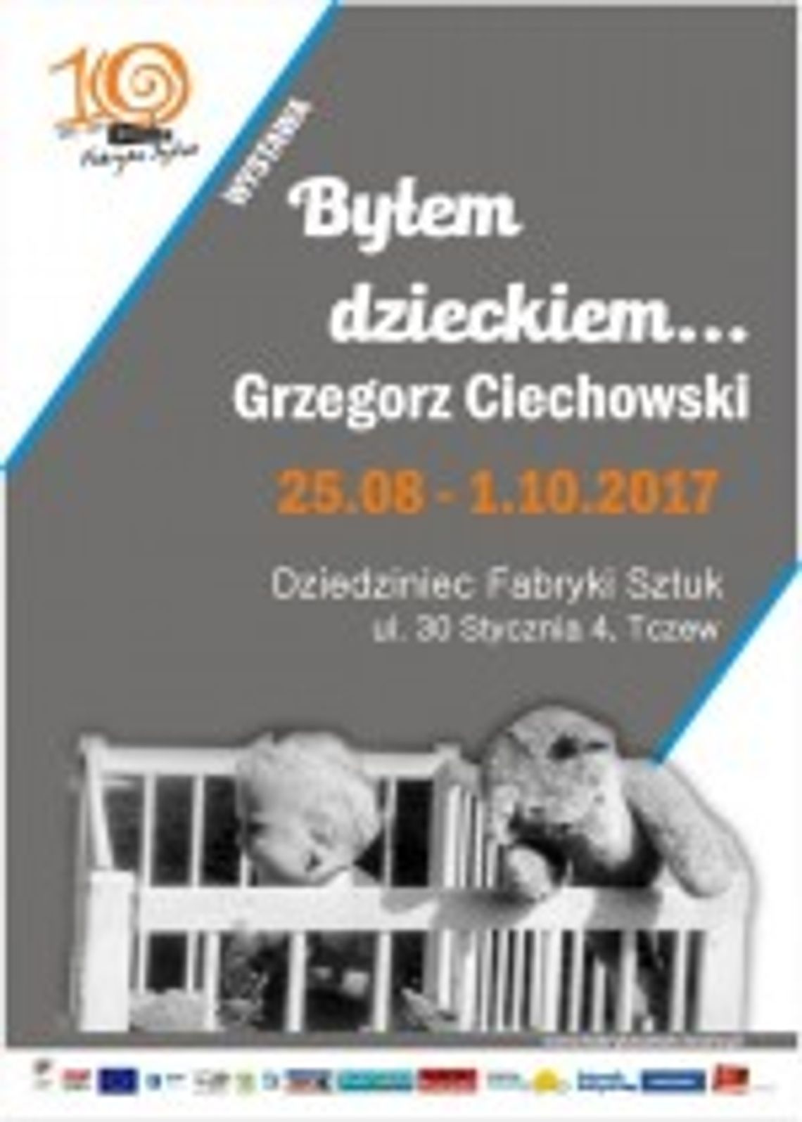 Wystawa "Byłem dzieckiem... Grzegorz Ciechowski".