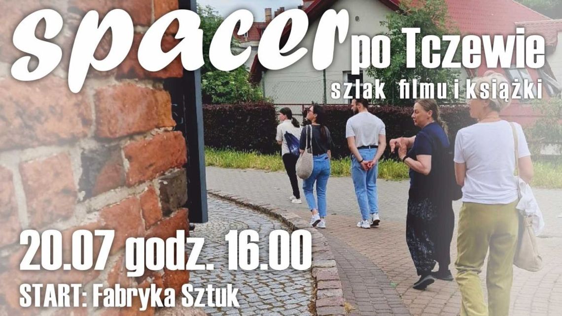 Zapraszamy na spacer z przewodnikiem po Starym Mieście w Tczewie