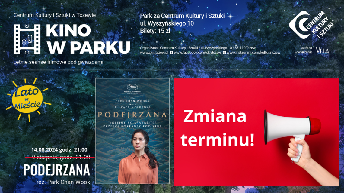 Zmiana terminu projekcji filmu koreańskiego "Podejrzana" w parku CKiS w Tczewie Zmiana terminu projekcji filmu koreańskiego "Podejrzana" w parku CKiS w Tczewie